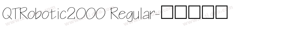 QTRobotic2000 Regular字体转换